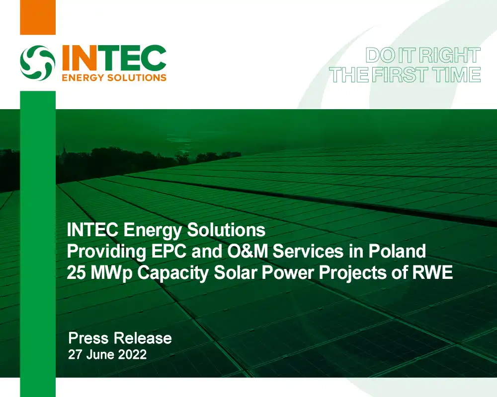 POLAND: INTEC ENERGY SOLUTIONS PROVIDING EPC AND O&M SERVICES TO 25 MWp CAPACITY SOLAR POWER PROJECTS OF RWE – ONE OF THE WORLD’S LEADING COMPANIES FOR RENEWABLE ENERGY