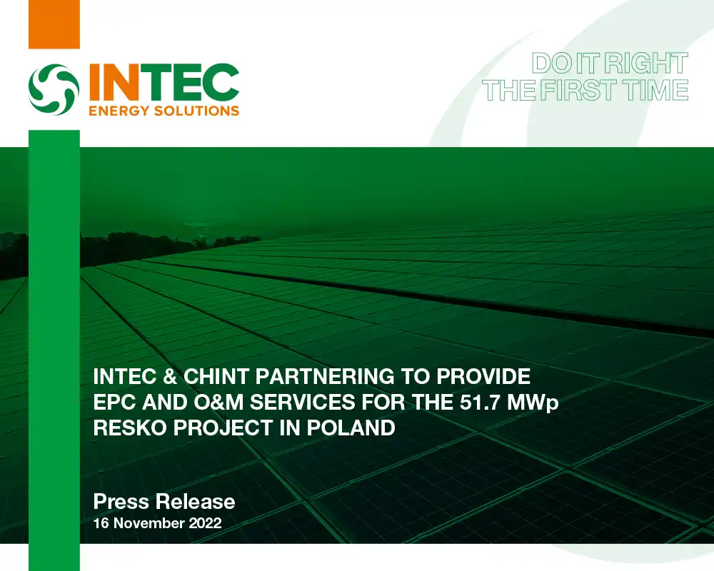 INTEC & CHINT Partnering to Provide EPC and O&M Services for The 51.7 MWp Resko Project in Poland