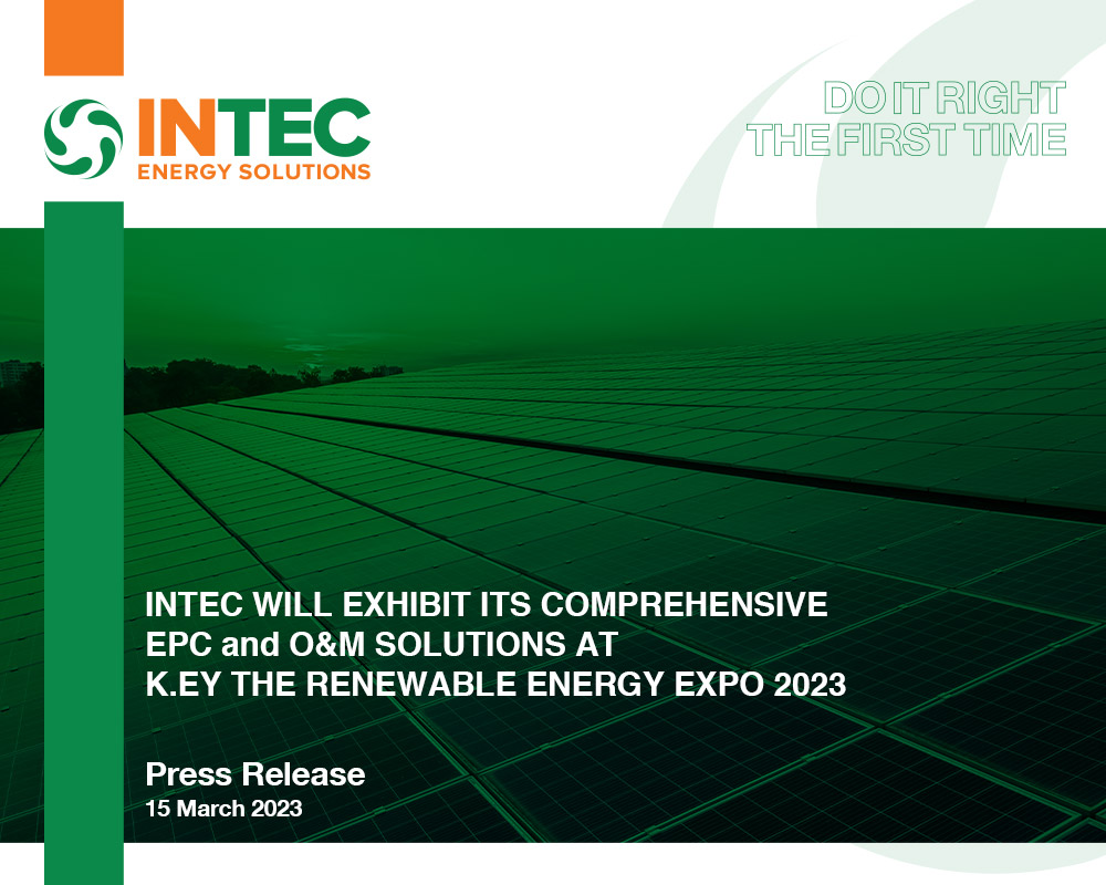 INTEC WILL EXHIBIT ITS COMPREHENSIVE EPC and O&M SOLUTIONS AT K.EY THE RENEWABLE ENERGY EXPO 2023